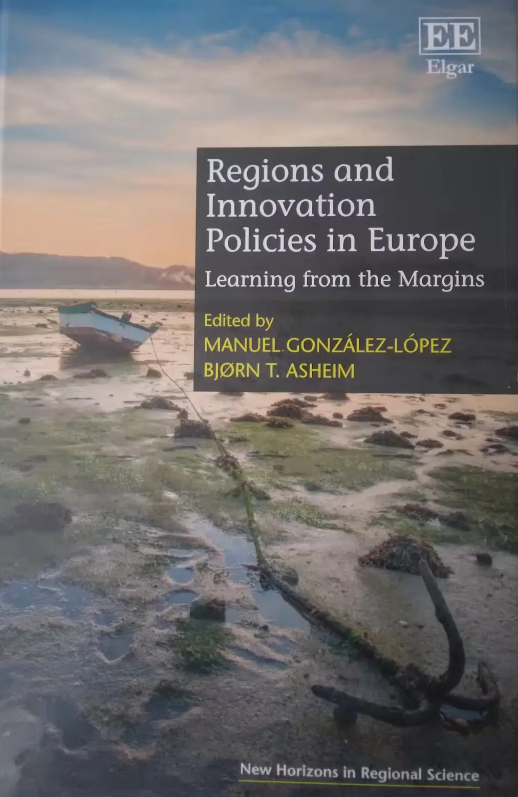 Regions and Innovation Policies in Europe: Learning from the Margins Regions and Innovation Policies in Europe: Learning from the Margins
