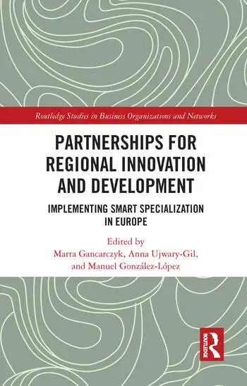 Partnerships for Regional Innovation and Development Implementing Smart Specialization in Europe Partnerships for Regional Innovation and Development Implementing Smart Specialization in Europe